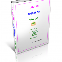 Love Me Touch Me Heal Me Book